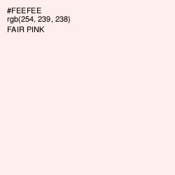 #FEEFEE - Fair Pink Color Image